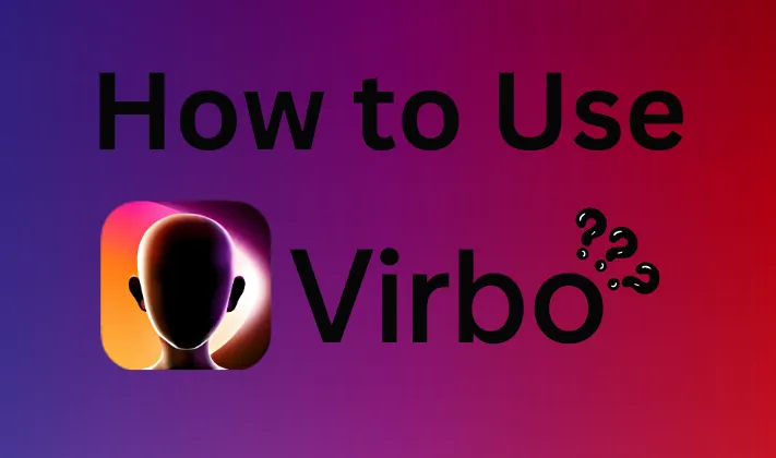 Virbo AI Review: How to Use Virbo AI
